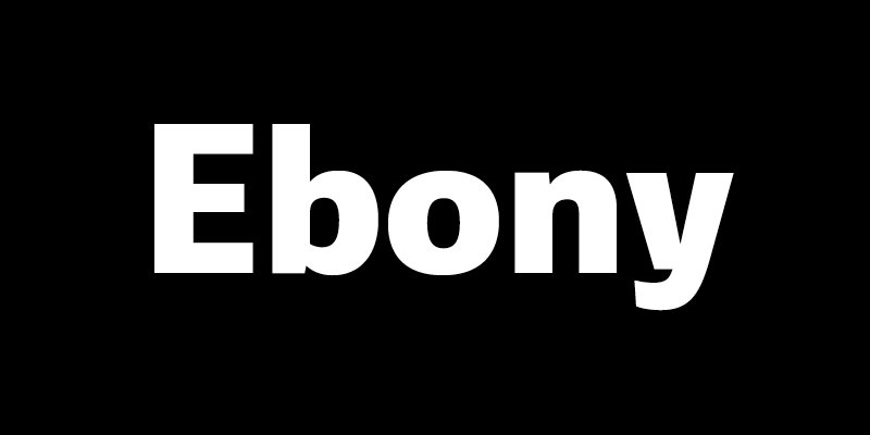 Card displaying Ebony typeface in various styles
