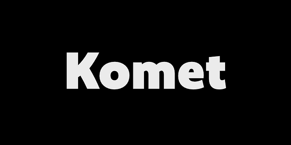 Card displaying Komet typeface in various styles