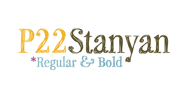 Card displaying P22 Stanyan typeface in various styles