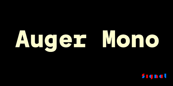 Card displaying Auger Mono typeface in various styles