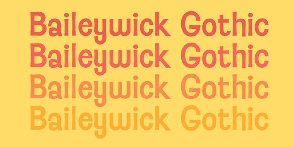 Card displaying Baileywick JF Gothic typeface in various styles