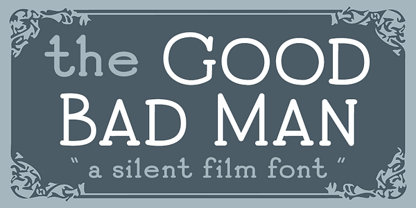 Card displaying Good Bad Man typeface in various styles