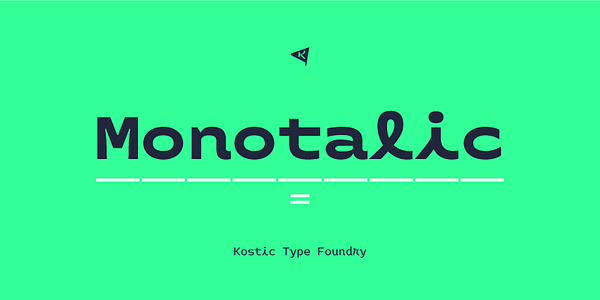 Card displaying Monotalic typeface in various styles