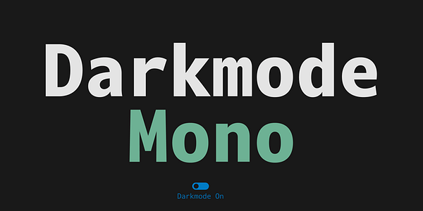 Card displaying Darkmode Mono typeface in various styles