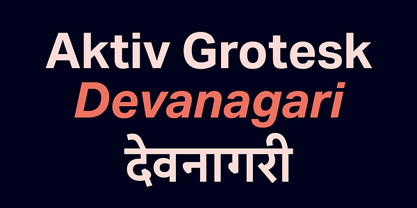 Card displaying Aktiv Grotesk Devanagari typeface in various styles