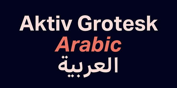 Card displaying Aktiv Grotesk Arabic typeface in various styles