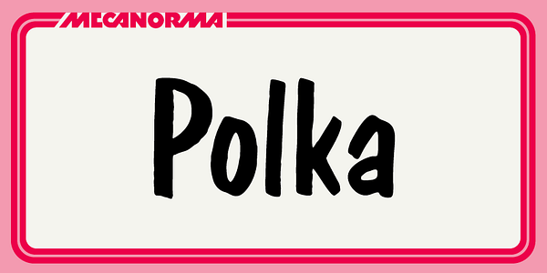 Card displaying Polka MN typeface in various styles