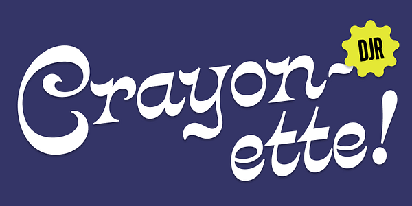 Card displaying Crayonette DJR typeface in various styles