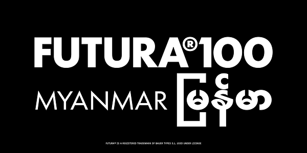 Card displaying Futura®100 Myanmar typeface in various styles