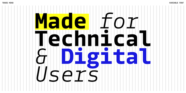 Card displaying Tonos Mono Variable typeface in various styles