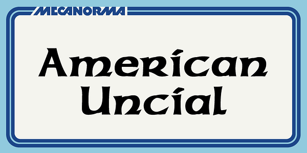 Card displaying American Uncial MN typeface in various styles