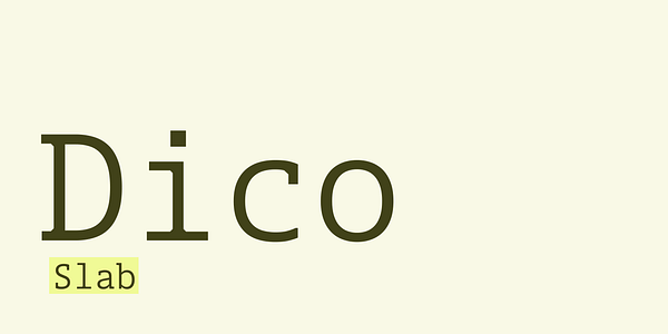 Card displaying Dico Slab typeface in various styles