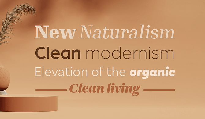 Clean, modern, elevated, and organic type.