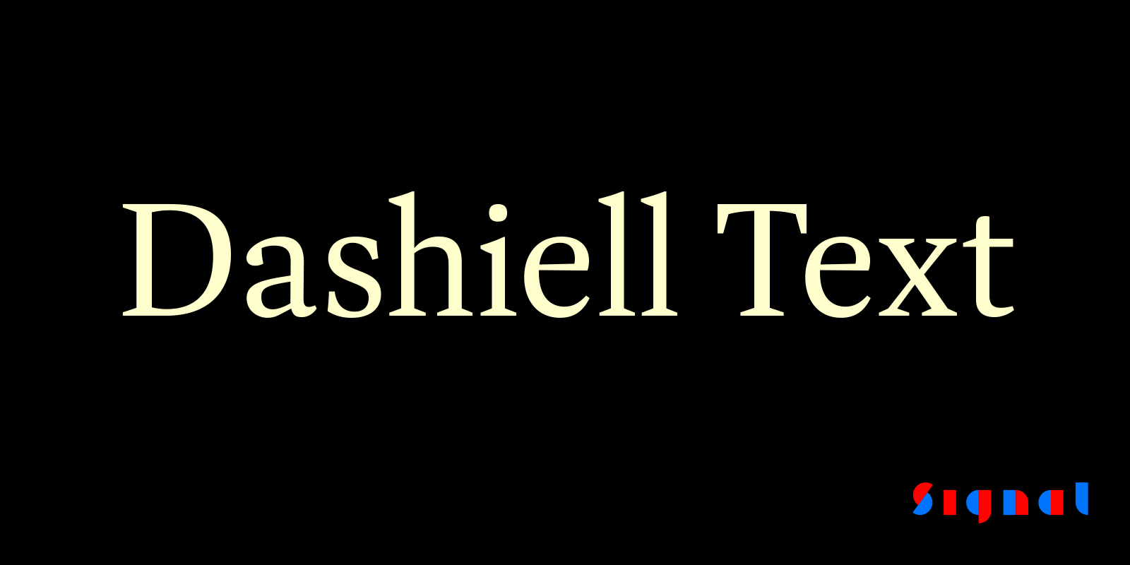 Card displaying Dashiell Text typeface in various styles