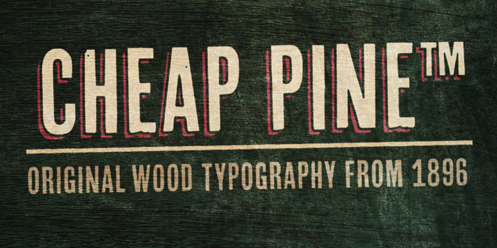 Card displaying Cheap Pine typeface in various styles