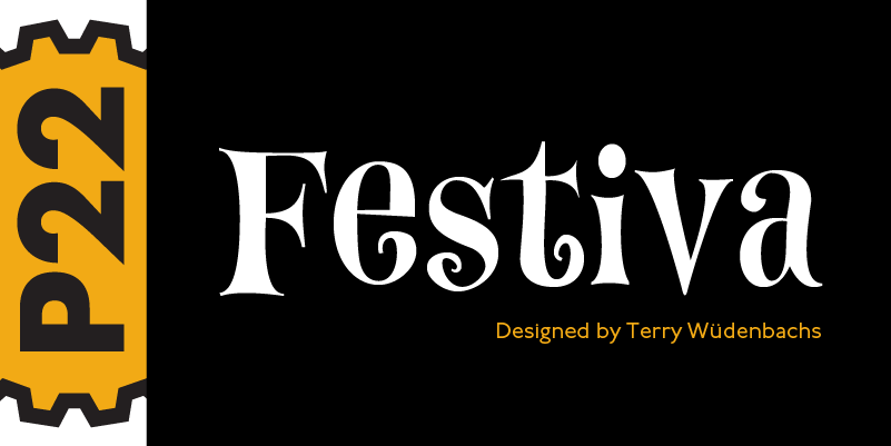 Card displaying P22 Festiva typeface in various styles