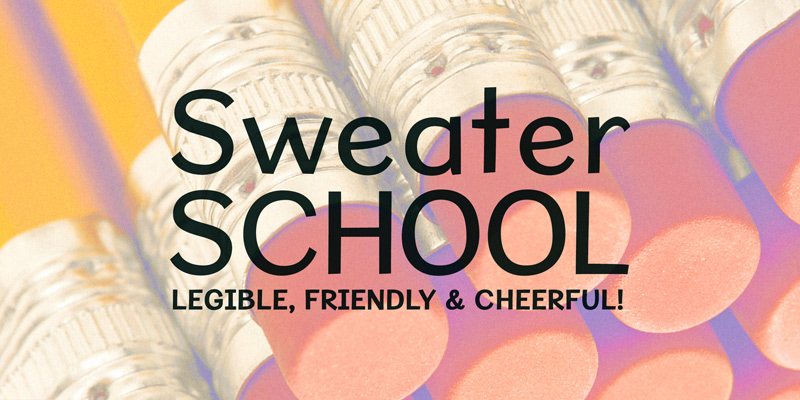 Card displaying Sweater School typeface in various styles
