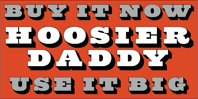 Card displaying Hoosier Daddy typeface in various styles