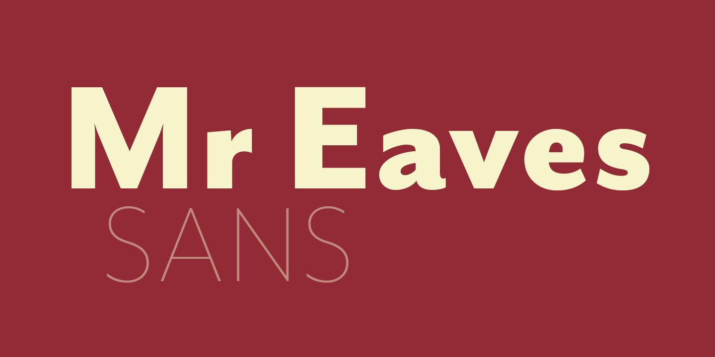 Card displaying Mr Eaves Sans typeface in various styles