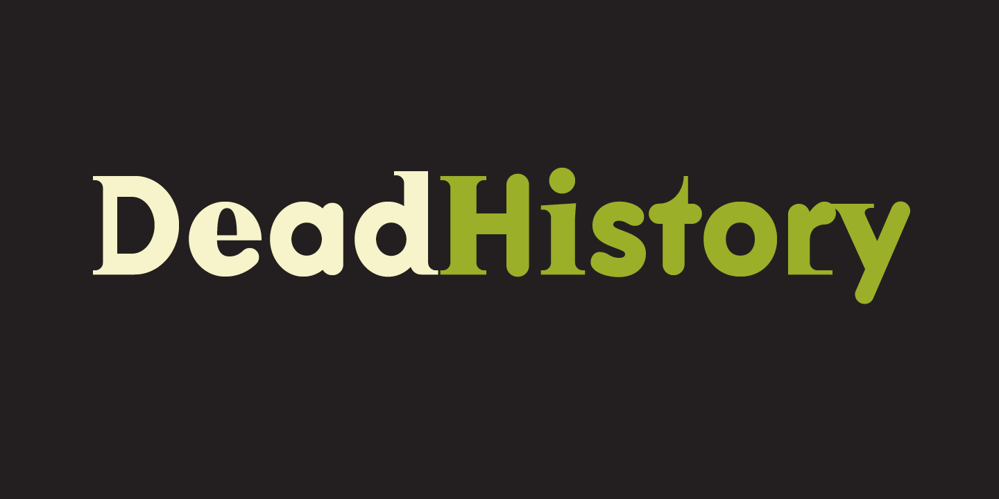 Card displaying Dead History typeface in various styles