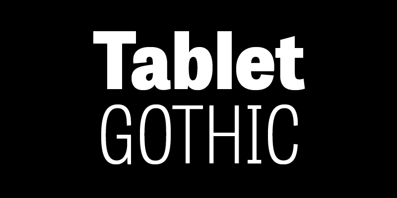Card displaying Tablet Gothic typeface in various styles