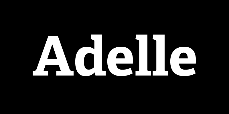 Card displaying Adelle typeface in various styles