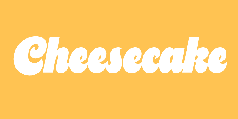 Card displaying Cheesecake typeface in various styles