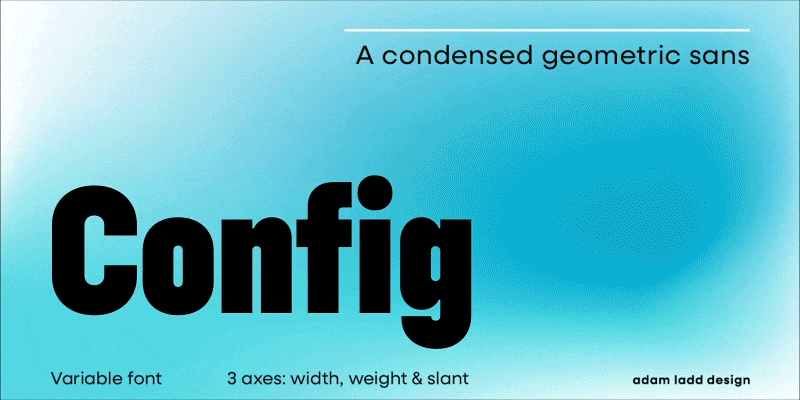 Card displaying Config Variable typeface in various styles