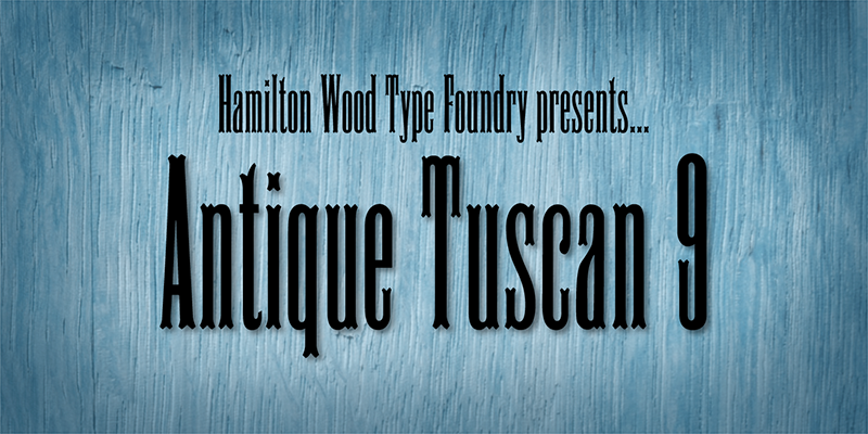 Card displaying HWT Antique Tuscan 9 typeface in various styles