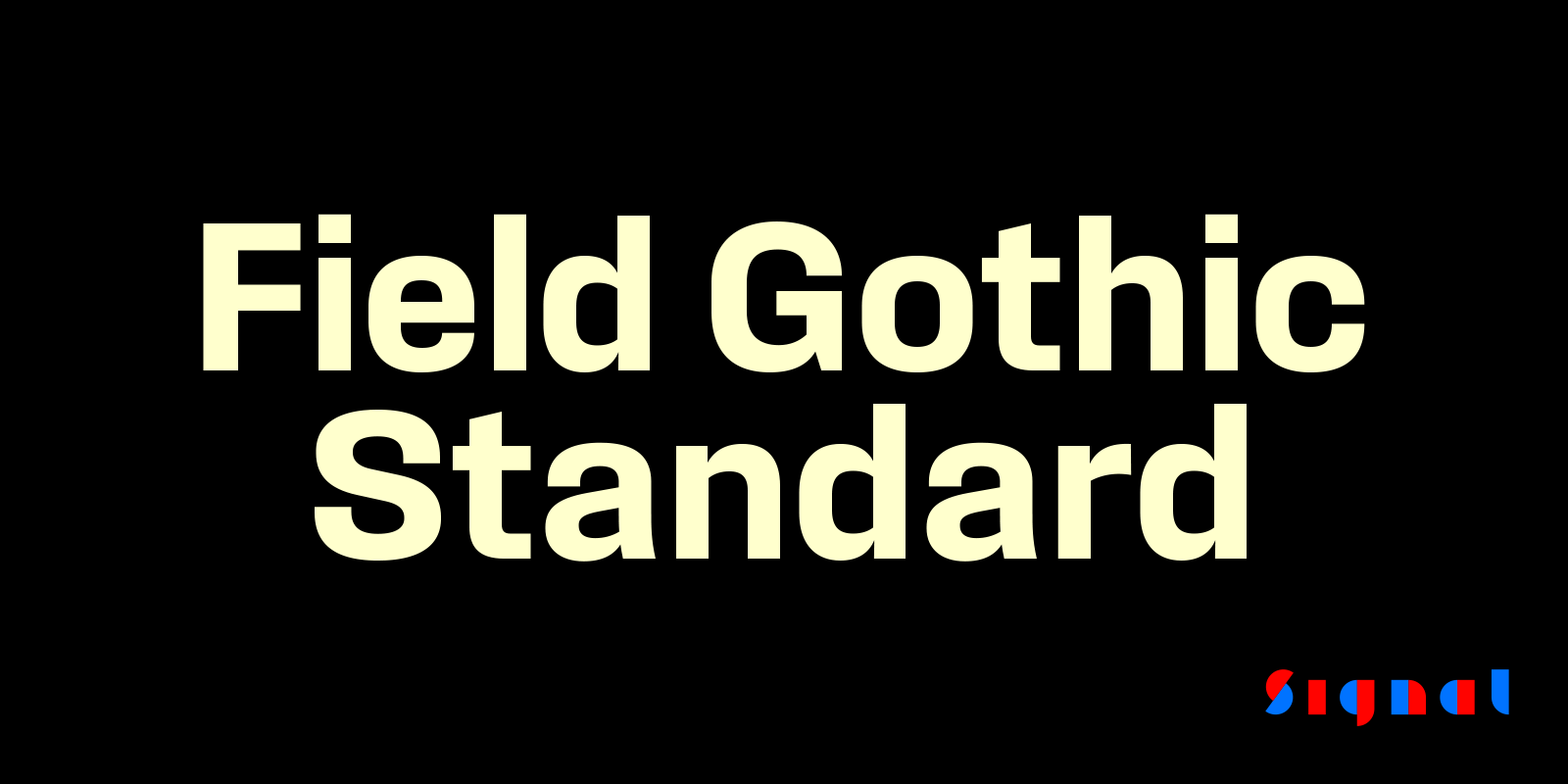 Card displaying Field Gothic Standard typeface in various styles